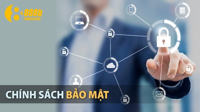 Lý do tìm hiểu chính sách bảo mật lại quan trọng?