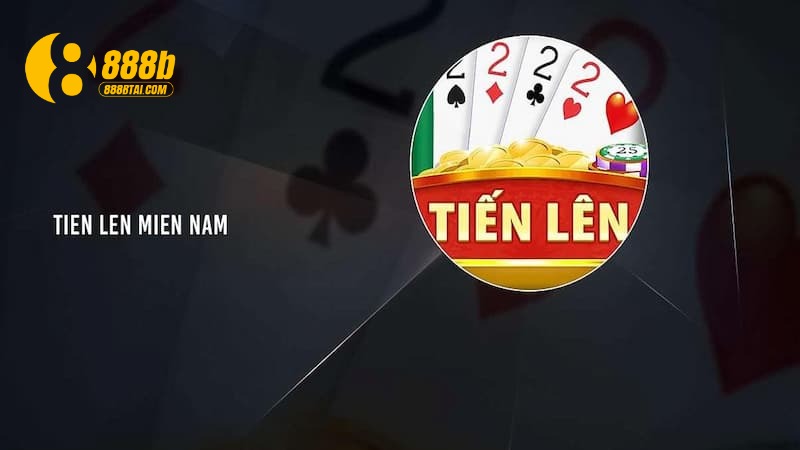 Sơ lược về game Tiến Lên miền Nam 888B
